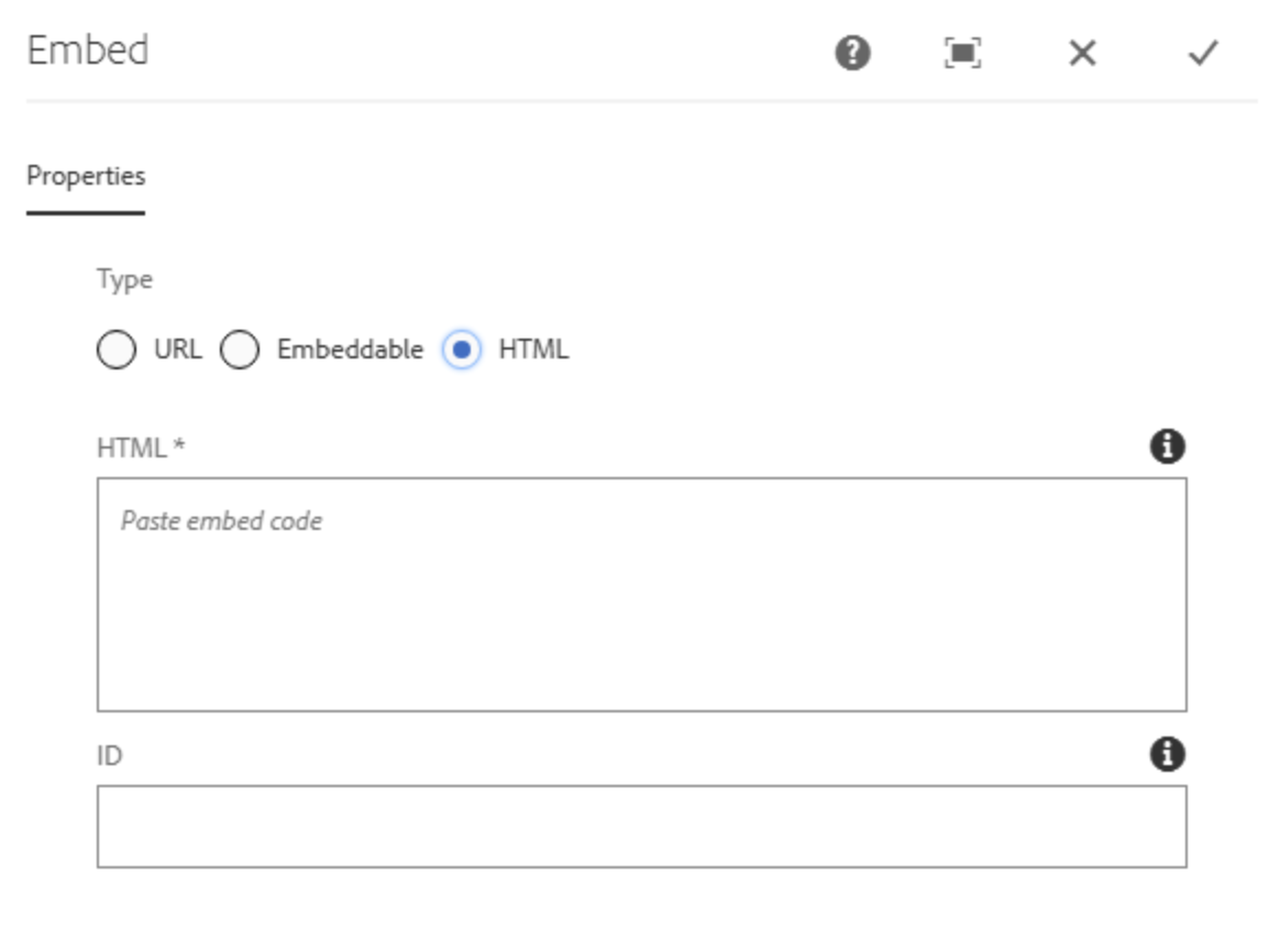 Ein Screenshot eines Konfigurationsfensters für "Embed", das die Auswahl von "HTML" als Typ und ein großes Textfeld mit der Aufforderung "Paste embed code" sowie ein ID-Feld zeigt.