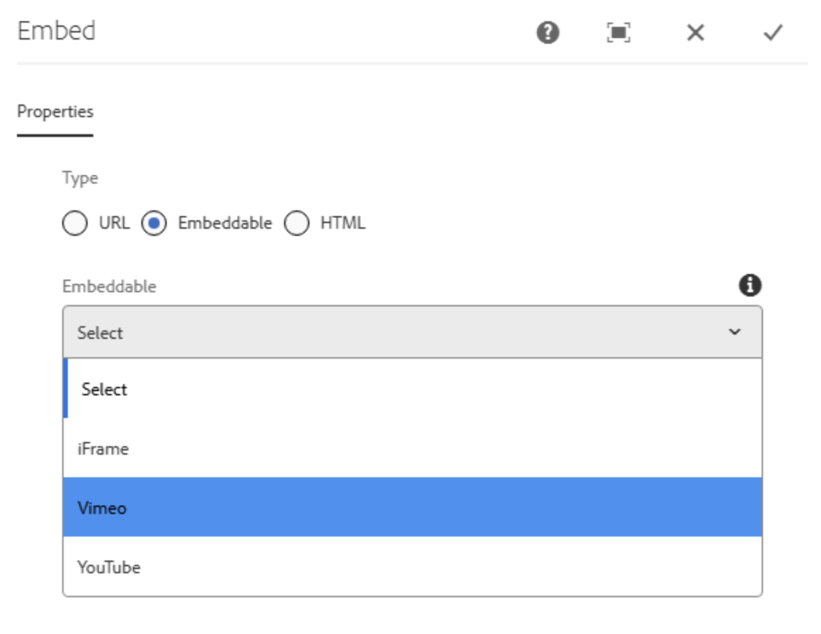 Ein Screenshot eines Konfigurationsfensters für "Embed", das die Auswahl von "Embeddable" als Typ und ein geöffnetes Dropdown-Menü zeigt, in dem "Vimeo" blau hervorgehoben ist.