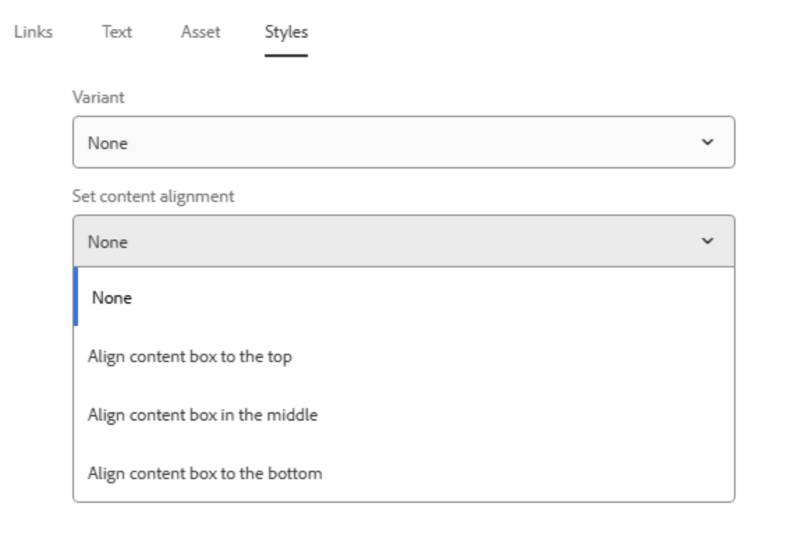 Teaser-Reiterkarte für die Einstellung "Styles" zeigt ein geöffnetes Dropdown-Menü mit der Bezeichnung "Set content alignment", aus dem sich vier Optionen auswählen lassen: None, Align cotnent box to the top, Align content box in the middle, Align content box to the bottom