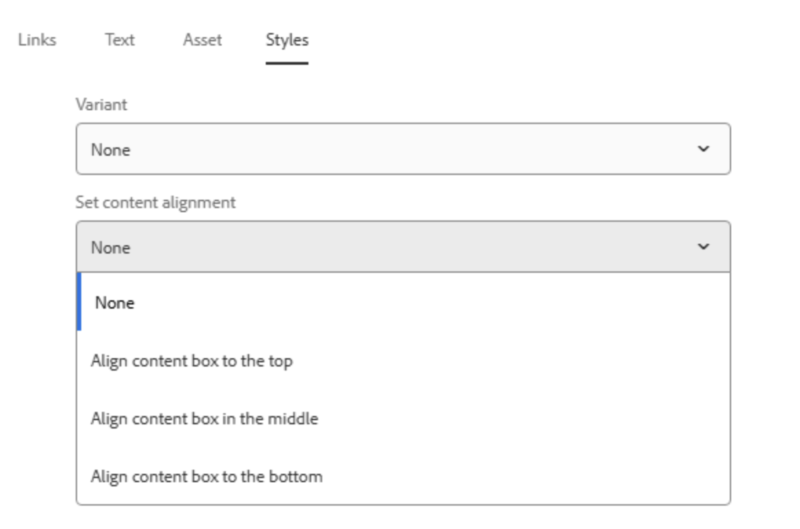 Teaser-Reiterkarte für die Einstellung "Styles" zeigt ein geöffnetes Dropdown-Menü mit der Bezeichnung "Set content alignment", aus dem sich vier Optionen auswählen lassen: None, Align cotnent box to the top, Align content box in the middle, Align content box to the bottom
