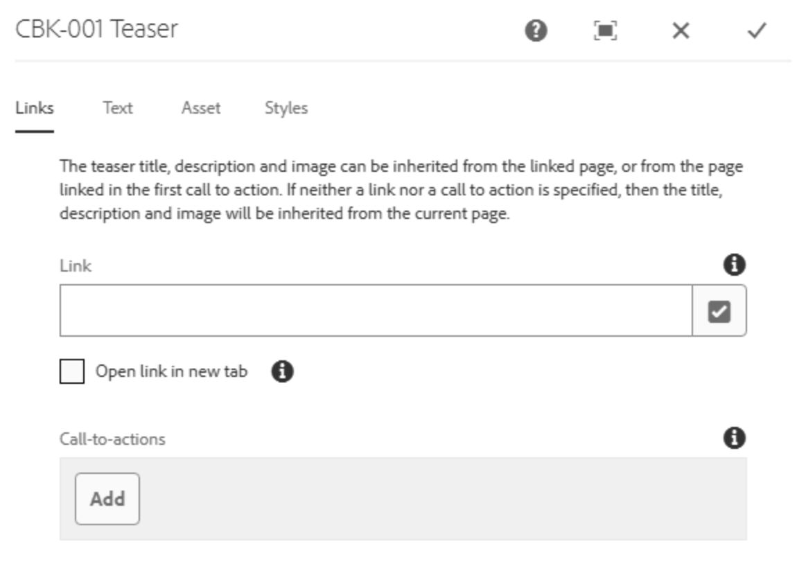 Dialogfeld Links der Teaser-Komponente unausgefüllt zeigt Link-Pfad ohne URL und Möglichkeit zum Hinzufügen von CTA